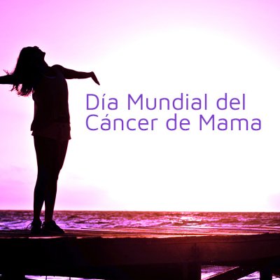 Día Mundial Contra el Cáncer de Mama